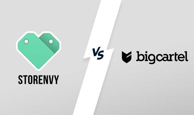 Storenvy vs Big Cartel – Pros and Cons