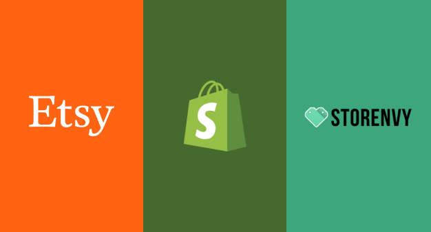 Etsy vs Shopify vs Storenvy – Pros And Cons [Updated 2023]