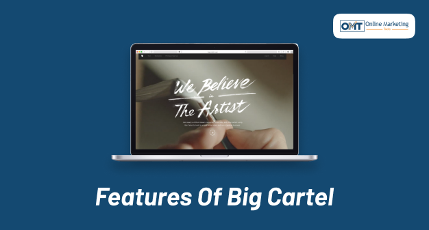 Features Of Big Cartel