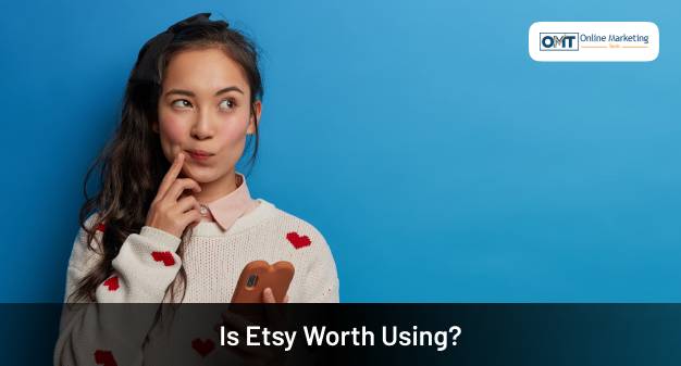 Is Etsy Worth Using