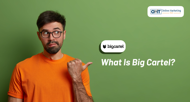 What Is Big Cartel