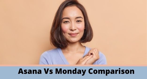Asana Vs Monday ComparisonAsana Vs Monday Comparison